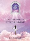 Conversations with The Universe