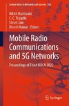 Mobile Radio Communications and 5G Networks