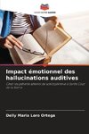 Impact émotionnel des hallucinations auditives