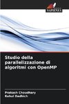 Studio della parallelizzazione di algoritmi con OpenMP