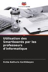 Utilisation des Smartboards par les professeurs d'informatique