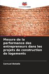 Mesure de la performance des entrepreneurs dans les projets de construction de logements