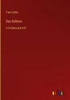 Das Schloss