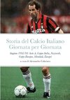 STORIA DEL CALCIO ITALIANO GIORNATA PER GIORNATA