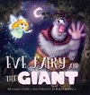 Eve Fairy and the Giant