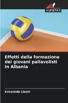 Effetti della formazione dei giovani pallavolisti in Albania