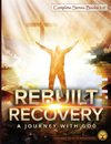 Rebuilt Recovery  Complete Series - Books 1-4