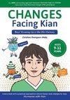 Changes Facing Kian