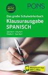 PONS Das große Schulwörterbuch Klausurausgabe Spanisch