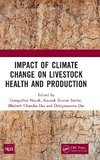 Impact of Climate Change on Livestock Health and Production