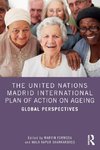 The United Nations Madrid International Plan of Action on Ageing