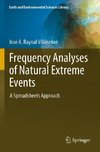 Frequency Analyses of Natural Extreme Events
