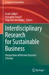 Interdisciplinary Research for Sustainable Business