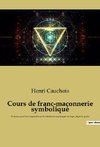 Cours de franc-maçonnerie symbolique