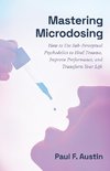 Mastering Microdosing