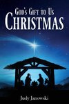 God's Gift to Us - Christmas