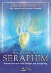 Das Orakel der Seraphim- Botschaften aus dem Tempel der Schöpfung