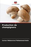 Production de champignons