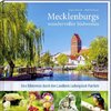 Mecklenburgs wundervoller Südwesten