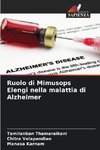 Ruolo di Mimusops Elengi nella malattia di Alzheimer