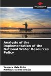 Analysis of the implementation of the National Water Resources Policy