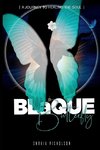 Blaque Butterfly