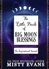 The Little Book of Moon Blessings