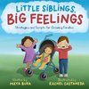 Little Siblings, Big Feelings