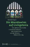 Die Mkandawires auf Livingstonia