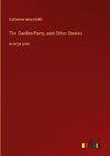 The Garden Party, and Other Stories