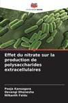 Effet du nitrate sur la production de polysaccharides extracellulaires