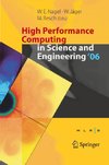 High Performance Computing in Science and Engineering ' 06