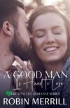 A Good Man Is Hard to Lose