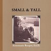 Small & Tall / Paperback Edition