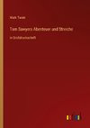 Tom Sawyers Abenteuer und Streiche