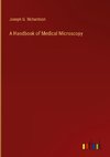 A Handbook of Medical Microscopy