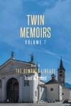 Twin Memoirs Volume 7