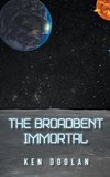 The Broadbent Immortal