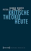 Kritische Theorie heute