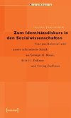 Zum Identitätsdiskurs in den Sozialwissenschaften