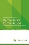 Der Wert der Konversation