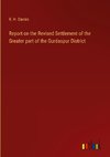 Report on the Revised Settlement of the Greater part of the Gurdaspur District