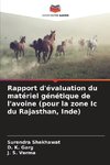 Rapport d'évaluation du matériel génétique de l'avoine (pour la zone Ic du Rajasthan, Inde)