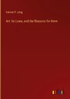 Art: Its Laws, and the Reasons for them