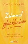Zehnmal glücklicher