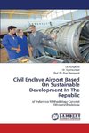 Civil Enclave Airport Based On Sustainable Development In The Republic
