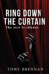 Ring Down the Curtain
