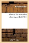 Manuel de médecine électrique