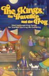 The Kings, the Traveller and the Frog