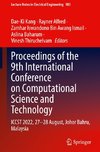 Proceedings of the 9th International Conference on Computational Science and Technology